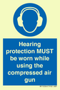 hearing-protection-must-be-worn-while-using-the-compressed-air-gun~